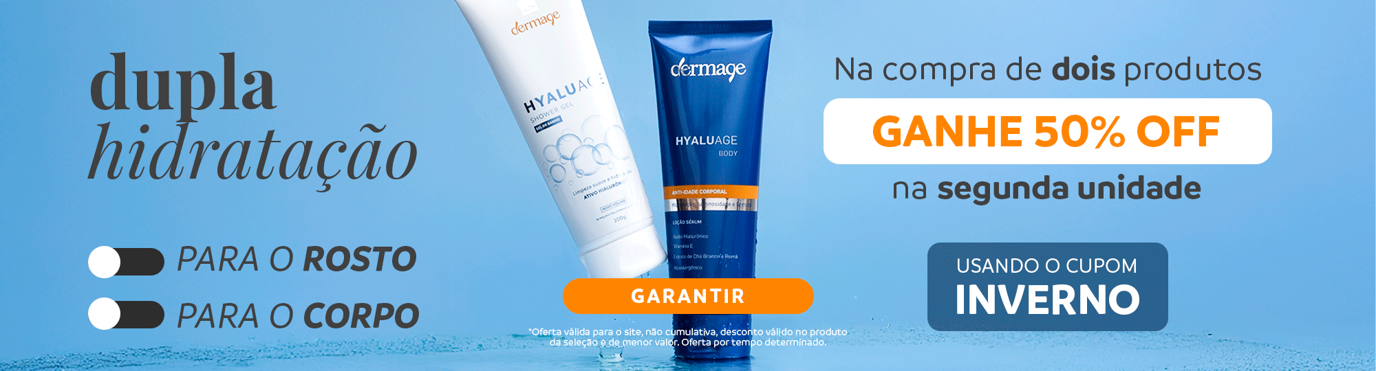 Hidratação em dobro