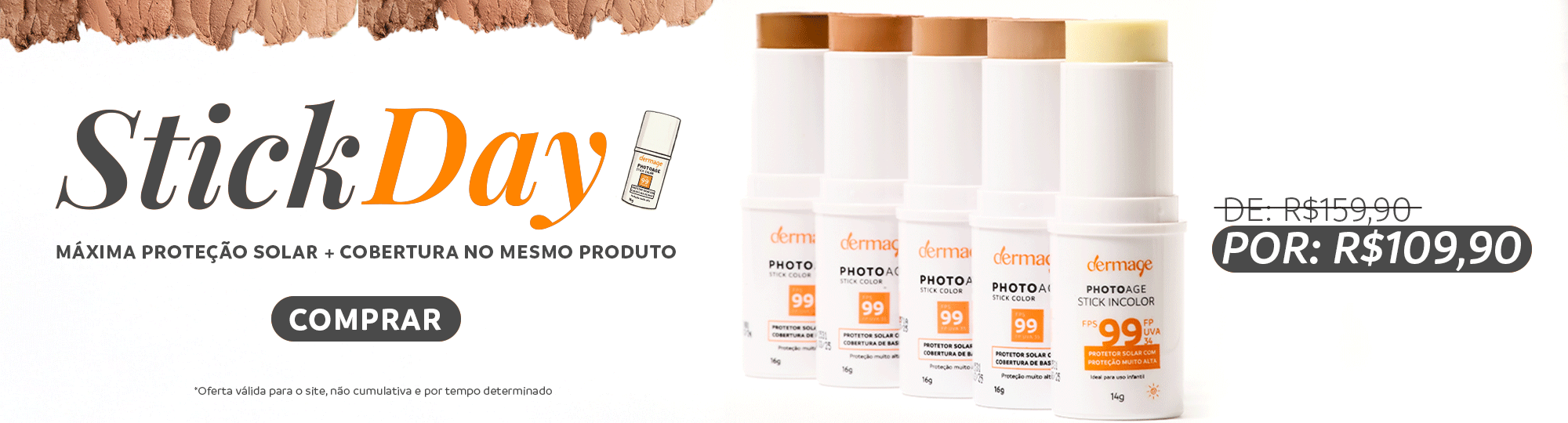 STICK DAY R$109,90